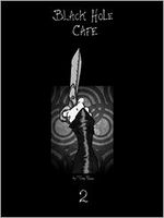 Cover of Black Hole Cafe #2 by Tony Foster