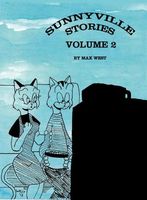 Cover of Sunnyville Storeis Volume 2 by Max West