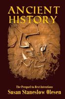 Cover of Ancient History by Susan Staneslow Olesen