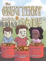 The Great Penny Brigade