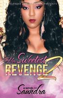 Her Sweetest Revenge 2