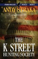 The K Street Hunting Society