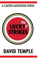 Cover of Lucky Strikes by David Temple