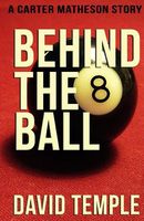 Cover of Behind the 8 Ball by David Temple