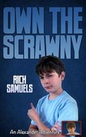 Own the Scrawny