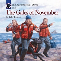 The Adventures of Onyx and the Gales of November