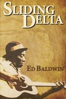 Cover of Sliding Delta by Ed Baldwin