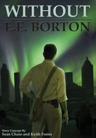 Cover of Without by Eric E. Borton