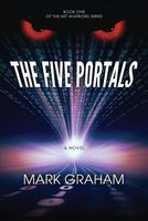 Net Warriors the Five Portals