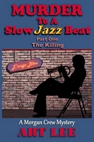 Cover of Murder To A Slow Jazz Beat by Arthur Lee