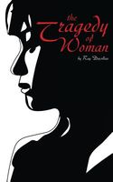 Cover of The Tragedy of Woman by Ray Dacolias