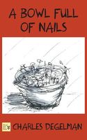 A Bowl Full of Nails