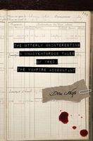 The Utterly Uninteresting and Unadventurous Tales of Fred, the Vampire Accountant