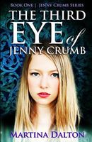 The Third Eye of Jenny Crumb