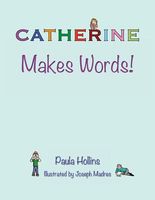 Catherine Makes Words!