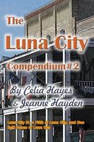 The Luna City Compendium #2