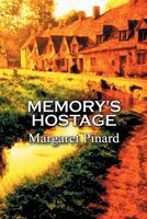 Cover of Memory's Hostage by Margaret Pinard