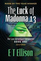 The Luck of Madonna 13