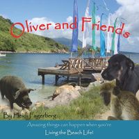 Cover of Oliver and Friends by Heidi Fagerberg
