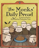 Cover of The Monks' Daily Bread by Sylvia Dorham