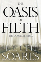 The Oasis of Filth - The Complete Series