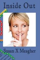 Cover of Inside Out by Susan X. Meagher