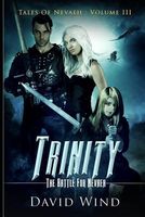 Trinity: The Battle For Nevaeh