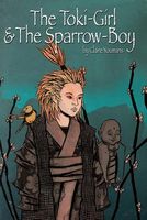 The Toki-Girl and the Sparrow-Boy