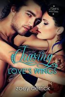 Chasing Love's Wings