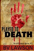 Played to Death