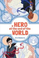 A Hero at the End of the World cover