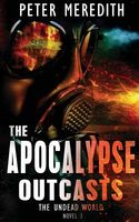 The Apocalypse Outcasts