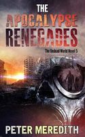 The Apocalypse Renegades