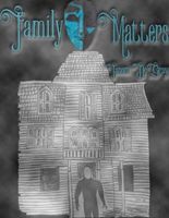 Cover of Family Matters by Jason Degray