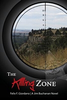 Cover of The Killing Zone by Felix F. Giordano