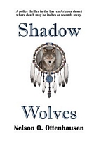 Cover of Shadow Wolves by Nelson O. Ottenhausen