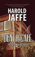 Cover of Death Cafe by Harold Jaffe