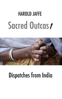 Cover of Sacred Outcast by Harold Jaffe