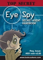 Cover of Eye Spy Secret Agent Handbook by Jim Malloy
