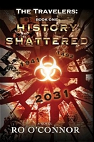 Cover of History Shattered by Ro O'Connor