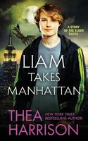Liam Takes Manhattan: A Novella