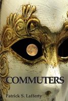 Cover of Commuters by Patrick S. Lafferty