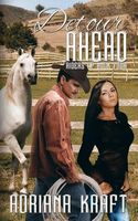 Cover of Detour Ahead by Adriana Kraft
