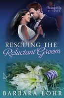 Rescuing the Reluctant Groom