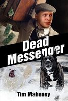 Dead Messenger