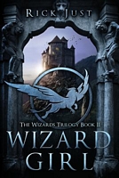 Cover of Wizard Girl by Rick Just