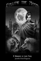 Cover of Follow the Moon by Jennifer Fisch-Ferguson