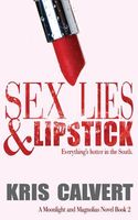 Sex, Lies & Lipstick