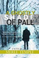 A Ghostly Shade of Pale