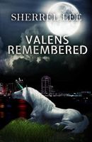 Valens Remembered